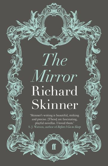 The Mirror - Richard Skinner