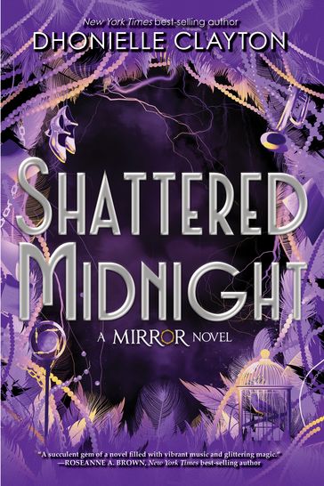 The Mirror Shattered Midnight - Dhonielle Clayton