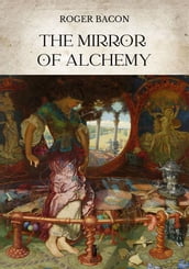 The Mirror of Alchemy