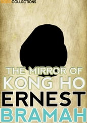 The Mirror of Kong Ho