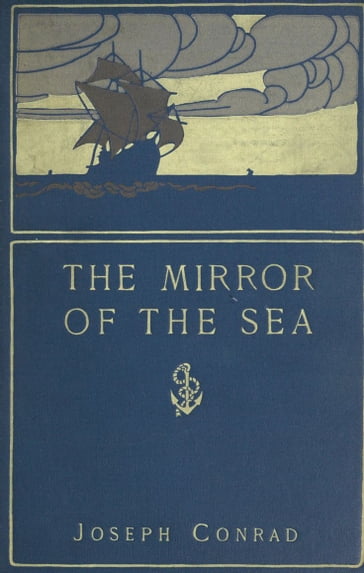 The Mirror of the Sea - Joseph Conrad