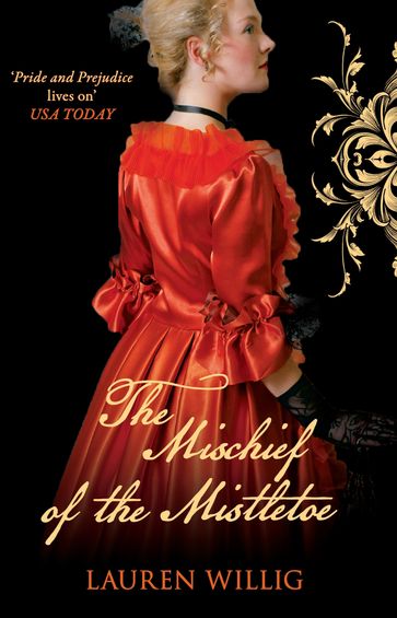 The Mischief of the Mistletoe - Lauren Willig