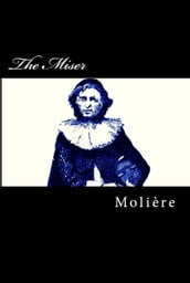 The Miser