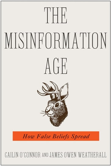 The Misinformation Age - Cailin O