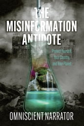 The Misinformation Antidote
