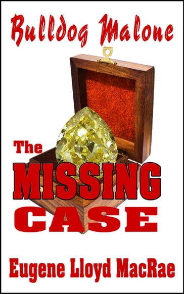 The Missing Case - Eugene Lloyd MacRae