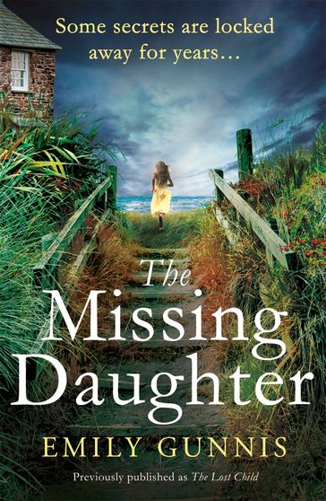 The Missing Daughter - Emily Gunnis