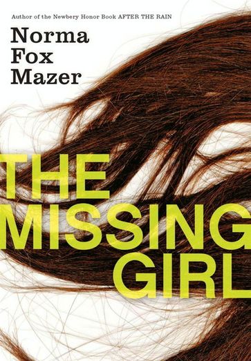 The Missing Girl - Norma Fox Mazer