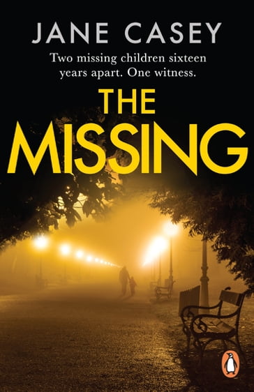 The Missing - Jane Casey
