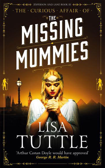 The Missing Mummies - Lisa Tuttle