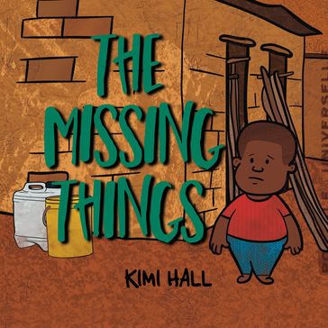 The Missing Things - Kimi Hall