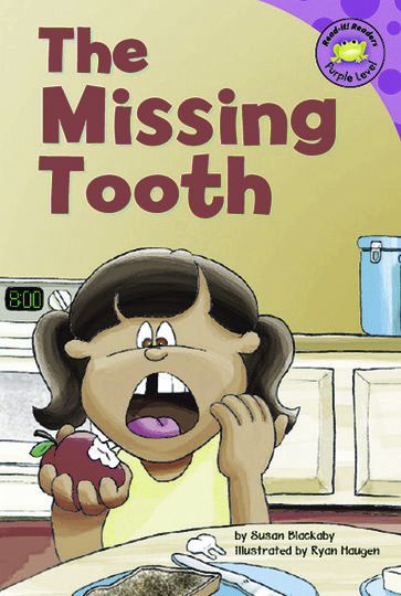 The Missing Tooth - Susan Blackaby