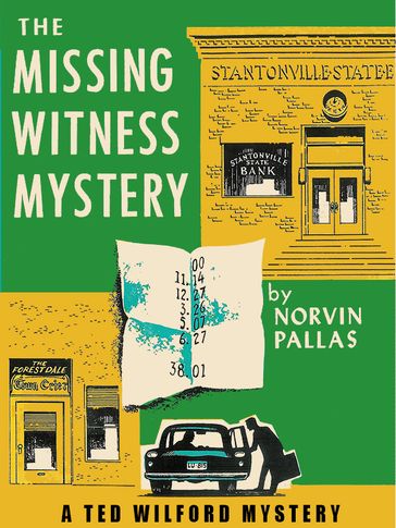 The Missing Witness Mystery - Norvin Pallas