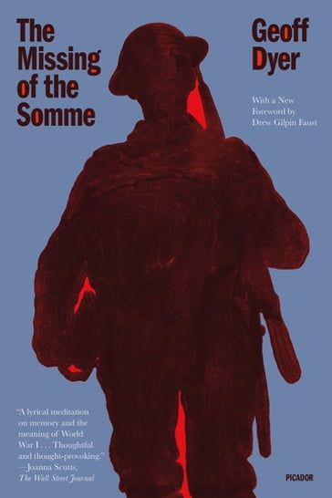 The Missing of the Somme - Geoff Dyer