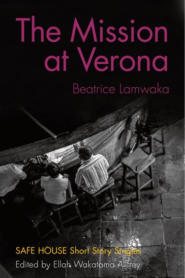 The Mission at Verona - Beatrice Lamwaka