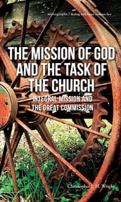 The Mission of God and the Task of the Church