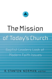 The Mission of Today s Church