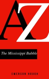 The Mississippi Bubble