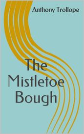 The Mistletoe Bough