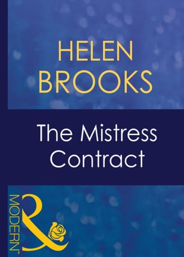 The Mistress Contract (Mills & Boon Modern) - Helen Brooks