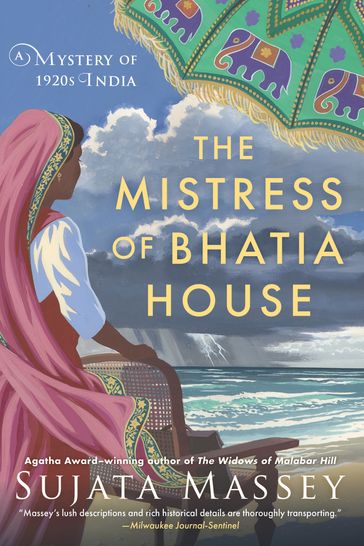 The Mistress of Bhatia House - Sujata Massey