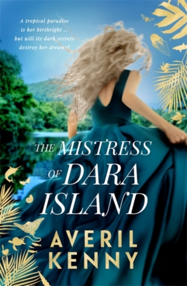 The Mistress of Dara Island - Averil Kenny
