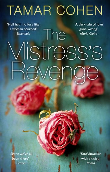 The Mistress's Revenge - Tamar Cohen