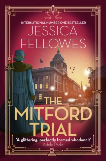 The Mitford Trial - Jessica Fellowes