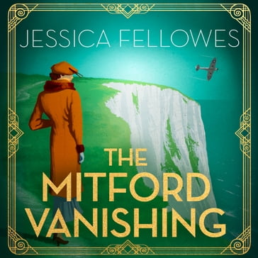 The Mitford Vanishing - Jessica Fellowes