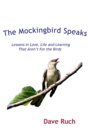 The Mockingbird Speaks