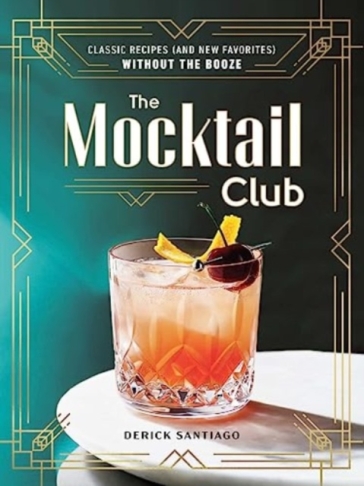 The Mocktail Club - Derick Santiago