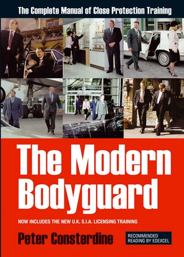 The Modern Bodyguard - Peter Consterdine