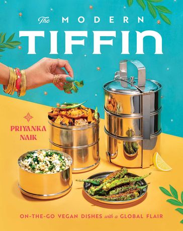 The Modern Tiffin - Priyanka Naik