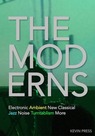 The Moderns - Kevin Press