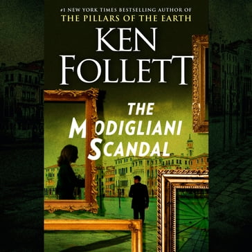 The Modigliani Scandal - Ken Follett