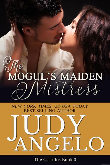 The Mogul's Maiden Mistress - Judy Angelo
