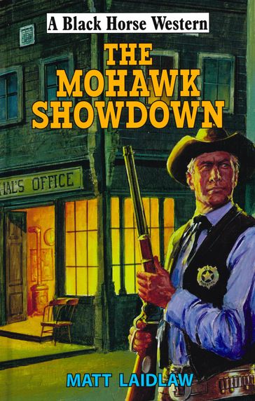 The Mohawk Showdown - Matt Laidlaw
