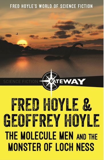 The Molecule Men and the Monster of Loch Ness - Fred Hoyle - Geoffrey Hoyle