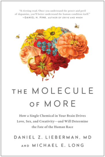 The Molecule of More - Daniel Z. Lieberman - Michael E. Long