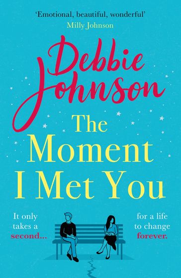 The Moment I Met You - DEBBIE JOHNSON