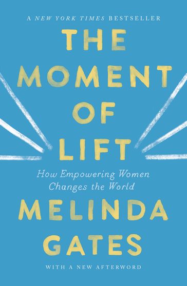The Moment of Lift - Melinda Gates