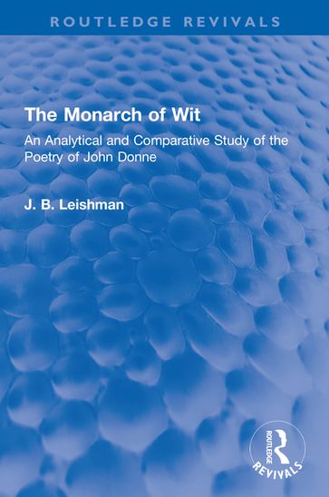The Monarch of Wit - J. B. Leishman