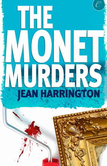 The Monet Murders - Jean Harrington