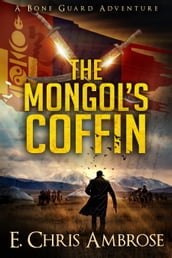 The Mongol s Coffin