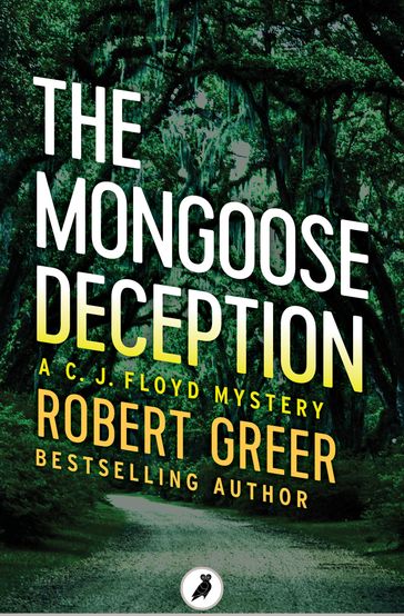 The Mongoose Deception - Robert Greer