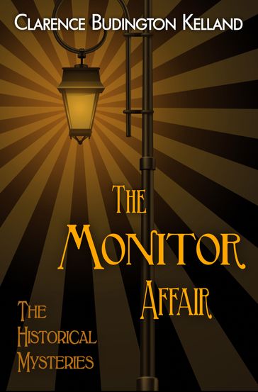 The Monitor Affair - Clarence Budington Kelland