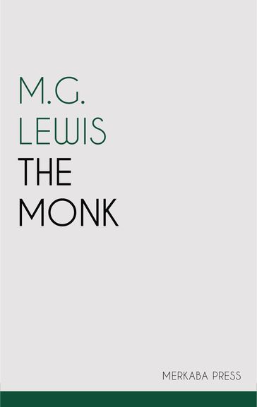 The Monk - M.G. Lewis