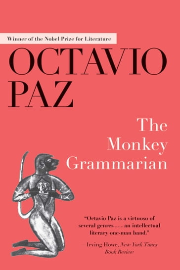 The Monkey Grammarian - Octavio Paz