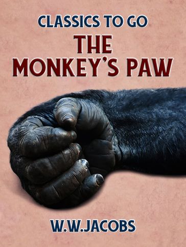 The Monkey's Paw - W. W. Jacobs