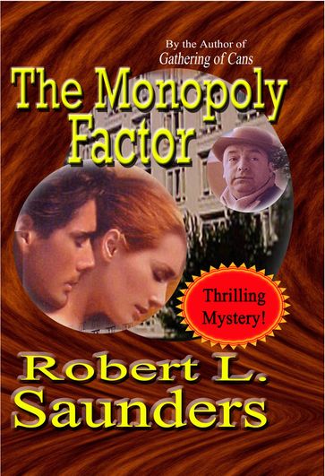 The Monopoly Factor - Robert Saunders